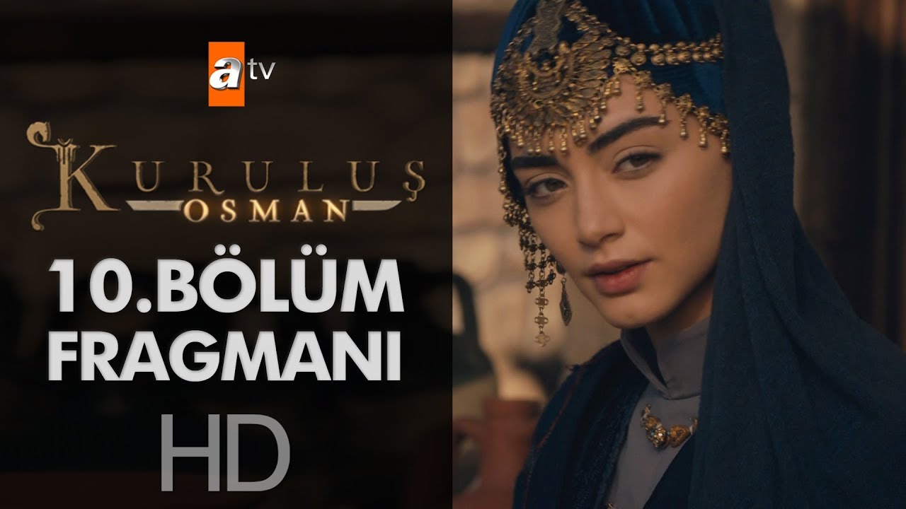 Kuruluş Osman 10.Bölüm Fragmanı