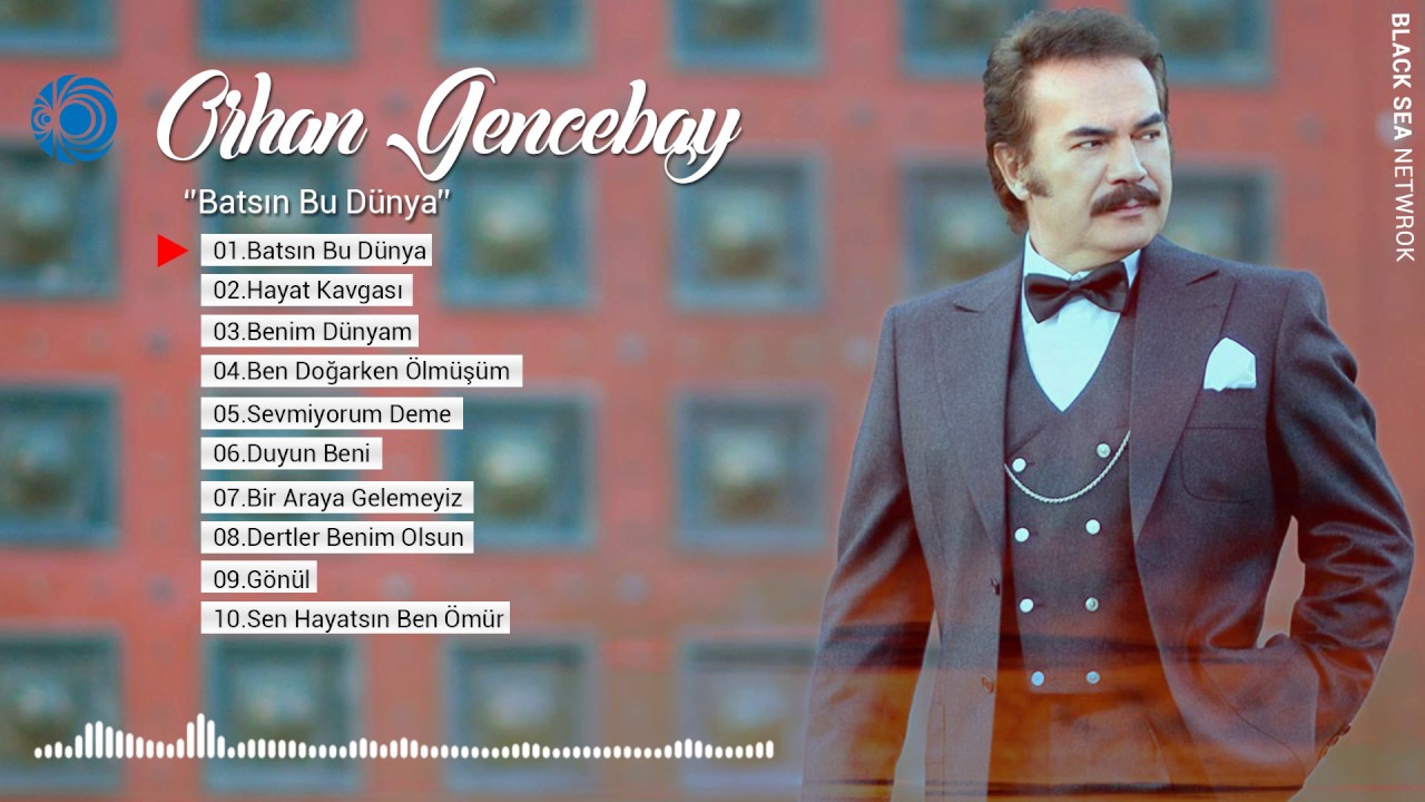 Orhan Gencebay Batsın Bu Dünya Şarkı Sözleri Kivi Tadında