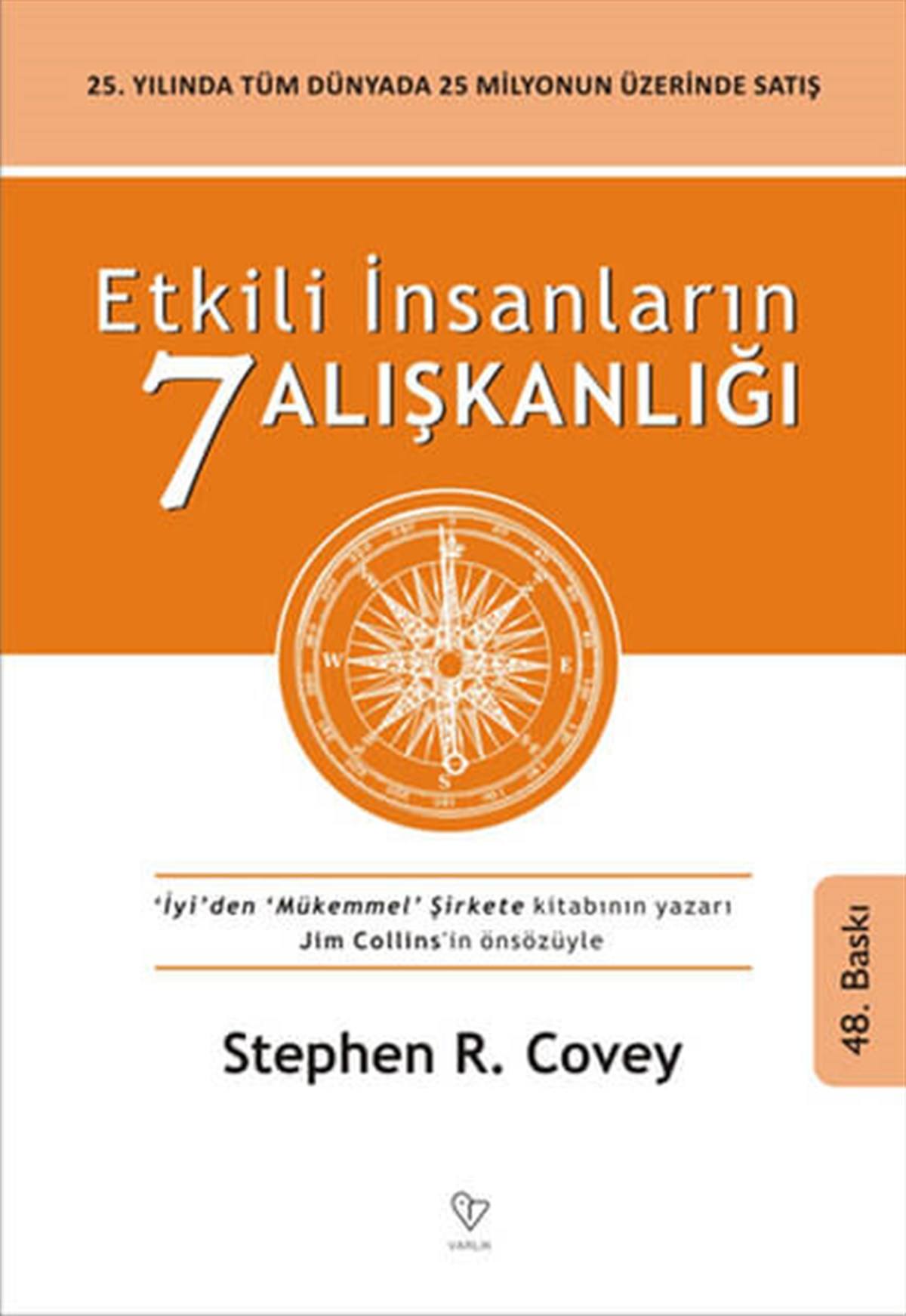 Etkili İnsanların 7 Alışkanlığı - Stephen R. Covey