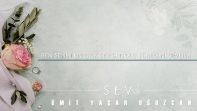 Sevi Şiiri - Ümit Yaşar Oğuzcan