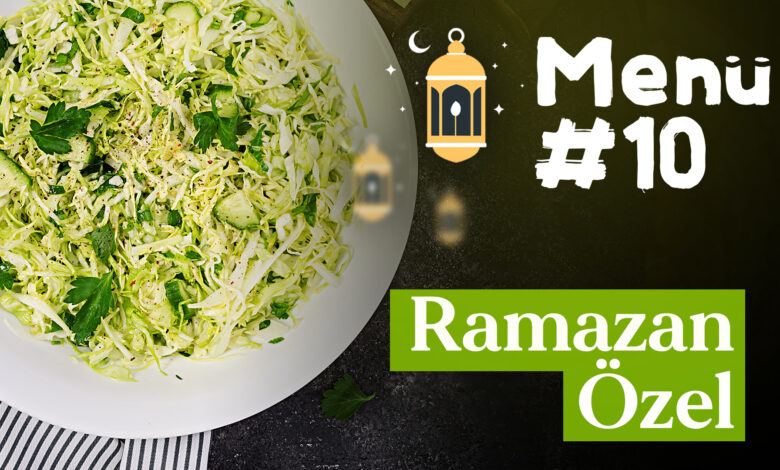 Ramazan 10. Gün İftar Menüsü