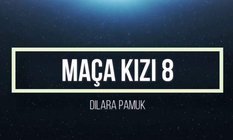 "Maça Kızı 8" - Dilara Pamuk