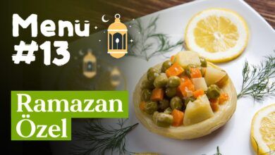 Ramazan 13. Gün İftar Menüsü