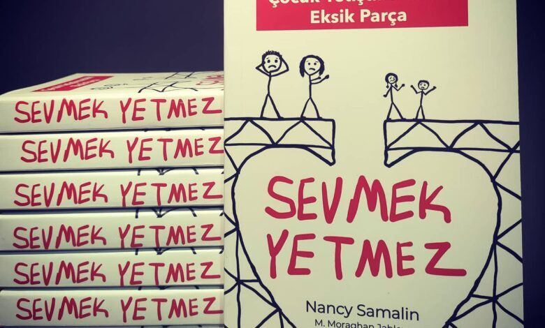 Sevmek Yetmez - Nancy Samalin & M. Moraghan Jablow