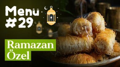 Ramazan 29. Gün İftar Menüsü