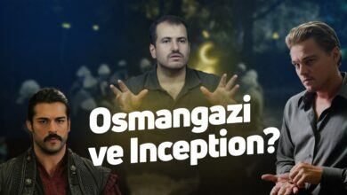 Osman Gazi ve Inception