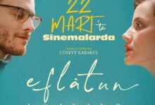 Eflatun 22 Mart'ta Sinemalarda